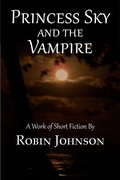 Cover: Princess Sky and the Vampire - Robin Johnson