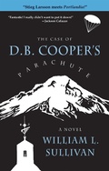 Cover: Case of D.B. Cooper's Parachute - William Sullivan