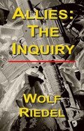 Cover: Allies: The Inquiry - Wolf Riedel