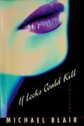 Cover: If Looks Could Kill - Michael Blair