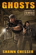 Cover: Surviving the Zombie Apocalypse: Ghosts - Shawn Chesser
