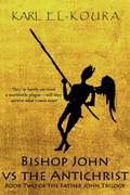 Cover: Bishop John VS the Antichrist - Karl El-Koura
