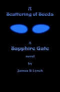 Cover: Scattering of Seeds - James Lynch