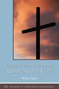 Cover: Thanks be to God for His Unspeakable Gift - Alliance of Confessing Evangelicals