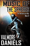 Cover: Music of the Spheres (the Interstellar Age Book 2) - Mummer Media