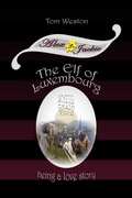 Cover: Elf of Luxembourg - Tom Weston