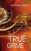 Cover: True Grime - Natasha Deen