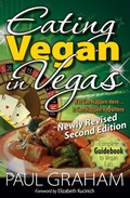 Cover: Eating Vegan in Vegas Guidebook, Second Edition - Sullivan Street Press