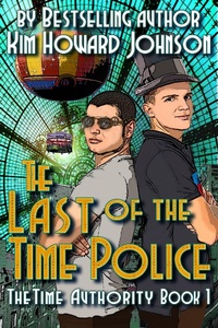 Enlarge image Cover: Last of the Time Police: The Time Authority Book One - Howard Johnson