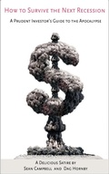 Cover: How to Survive the Next Recession - Sean Campbell