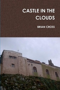 Enlarge image Cover: Castle In the Clouds - Brian Cross