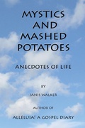 Cover: Mystics and Mashed Potatoes - Janis Walker