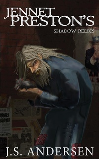 Enlarge image Cover: Jennet Preston's Shadow Relics - J.S. Andersen