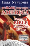 Cover: Book That Made America: How the Bible Formed Our Nation - Nordskog Publishing Inc.