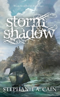 Enlarge image Cover: Stormshadow - Stephanie A. Cain