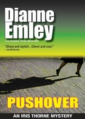 Cover: Pushover (Iris Thorne Mysteries Book 5) - Dianne Emley