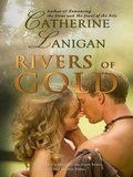 Cover: Rivers of Gold - Cat Nolan Publishing