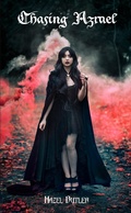 Cover: Chasing Azrael (Deathly Insanity Book 1) - Hazel Butler