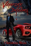 Cover: Vampire of My Dreams - Christina Moss