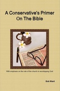 Cover: Conservative's Primer On The Bible - Bob Ward