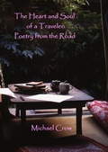 Cover: Heart and Soul of a Traveler: Poetry from the Road - Michael Crow