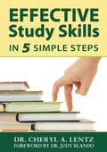 Cover: Effective Study Skills in 5 Simple Steps - Dr. Cheryl Lentz