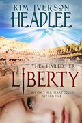 Cover: Liberty - Kim Iverson Headlee