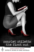 Cover: Scarlet Stiletto - The First Cut - Clan Destine Press