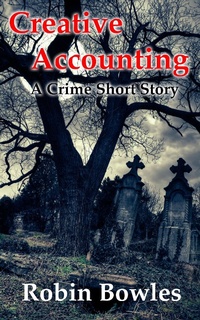 Enlarge image Cover: Creative Accounting - Robin Bowles
