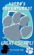 Cover: Great Escape: Astro's Adventures - Susan Day