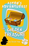 Cover: Golden Treasure: Astro's Adventures - Susan Day