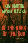 Cover: In the Dark of the Sun - Kim Martin