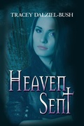 Cover: Heaven Sent - Tracey Dalziel-Bush