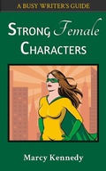 Cover: Strong Female Characters - Marcy Kennedy