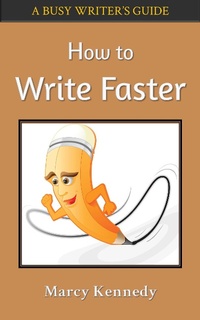 Enlarge image Cover: How to Write Faster - Marcy Kennedy