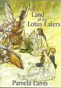 Cover: Land of the Lotus Eaters (Dragon series Book Four) - Pamela Lamb