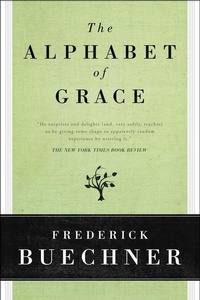 Enlarge image Cover: The Alphabet of Grace - HarperCollins