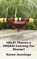 Cover: HELP! There's a VEGAN Coming For Dinner! - art and soul interiors