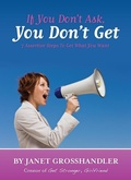 Cover: If You Don't Ask, You Don't Get - Janet Grosshandler