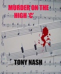 Cover: Murder on the High 'C' - Anthony Nash