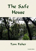 Cover: Safe House - Gilbert J Hardwick