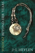 Cover: Wisdom Beyond Her Years - Moshpit Publishing