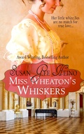 Cover: Miss Wheaton's Whiskers - Susan Gee Heino