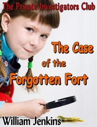 Enlarge image Cover: Case of the Forgotten Fort - William Jenkins