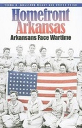 Cover: Homefront Arkansas - Butler Centre for Arkansas Studies