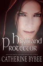Cover: Highland Protector - Catherine Bybee