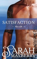 Cover: Satisfaction - Sarah Mayberry