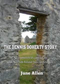 Cover: Dennis Doherty Story; told in the Norfolk Island Sound and Light Show - June Allen