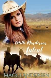 Enlarge image Cover: With Murderous Intent - Maggi Andersen