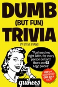 Cover: Dumb (But Fun) Trivia - Quikees